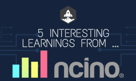 5 Interesting Learnings from nCino at ~$500,000,000 in ARR