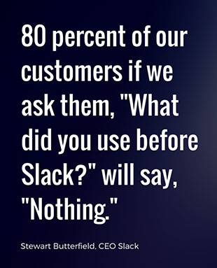 70 and maybe as high as 80 percent of our customers if we ask them, 
