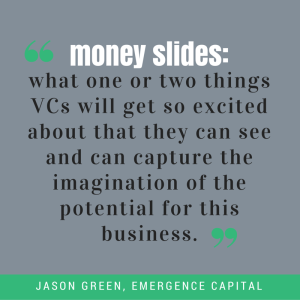 money slides jason green emergence capital
