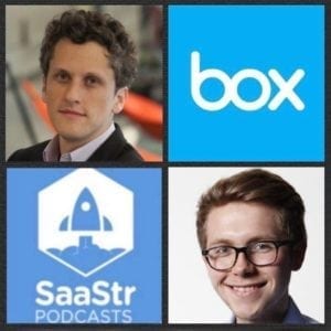 B2B SaaS Blog: SaaStr Podcast #100: Aaron Levie, Founder & CEO @ Box Shares The 3 Stages To Company Scaling in Enterprise