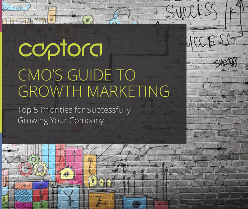 The CMO’s Guide to Growth Marketing: Top 5 Priorities for Successfully Scaling Your Company