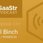 B2B SaaS Blog - SaaStr Podcast #177: Bill Binch
