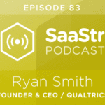 B2B SaaS Blog - SaaStr Podcast #083: Ryan Smith