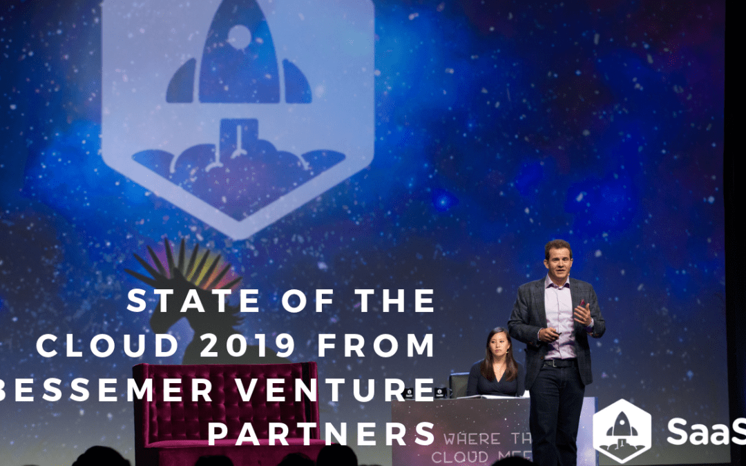 State of the Cloud 2019 from Bessemer Venture Partners (Video + Transcript)