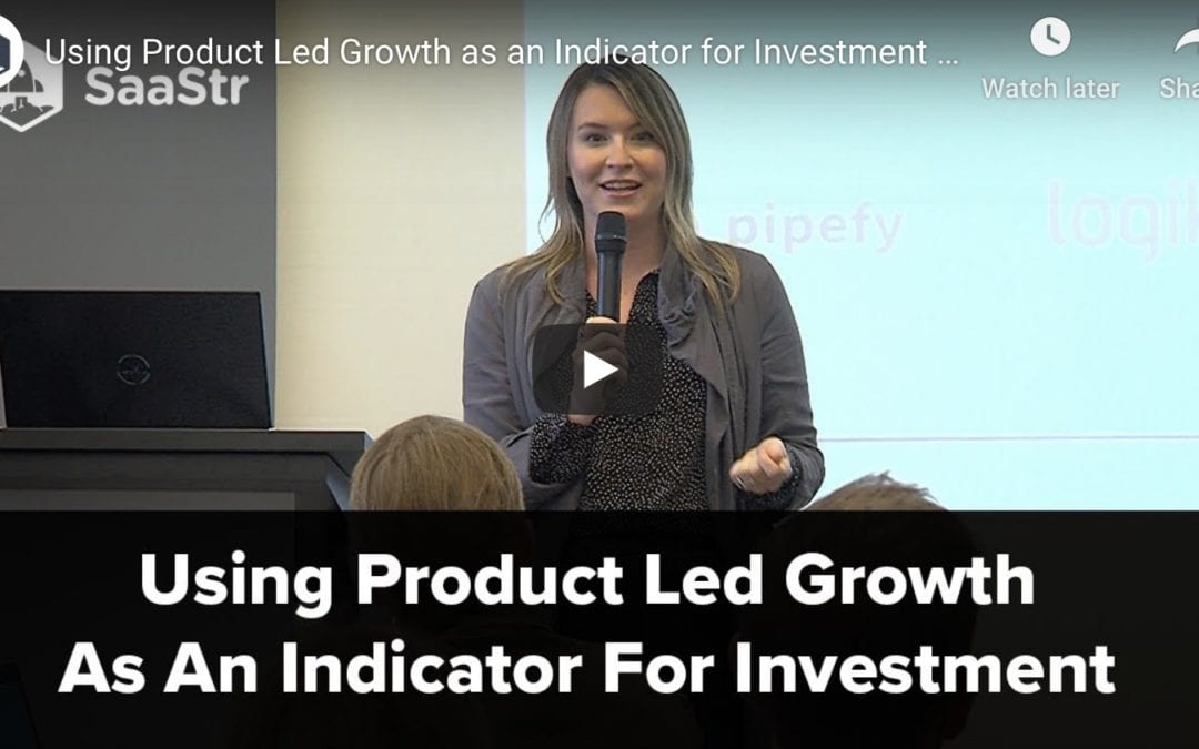 Using Product Led Growth as an Indicator for Investment w/OpenView Venture Partner, Ashley Smith (Video + Transcript)