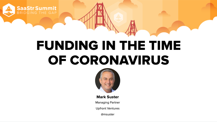 Funding in the Time of Coronavirus with Mark Suster (Video + Transcript)