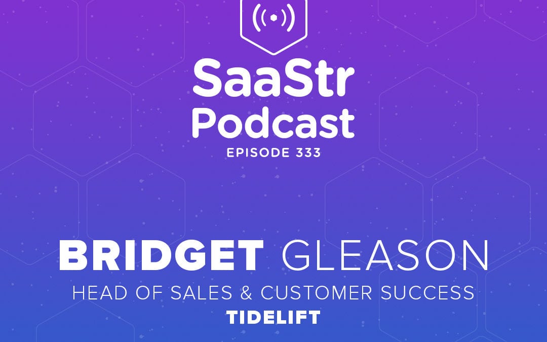 SaaStr Podcasts for the Week with Tidelift and Cloudflare
