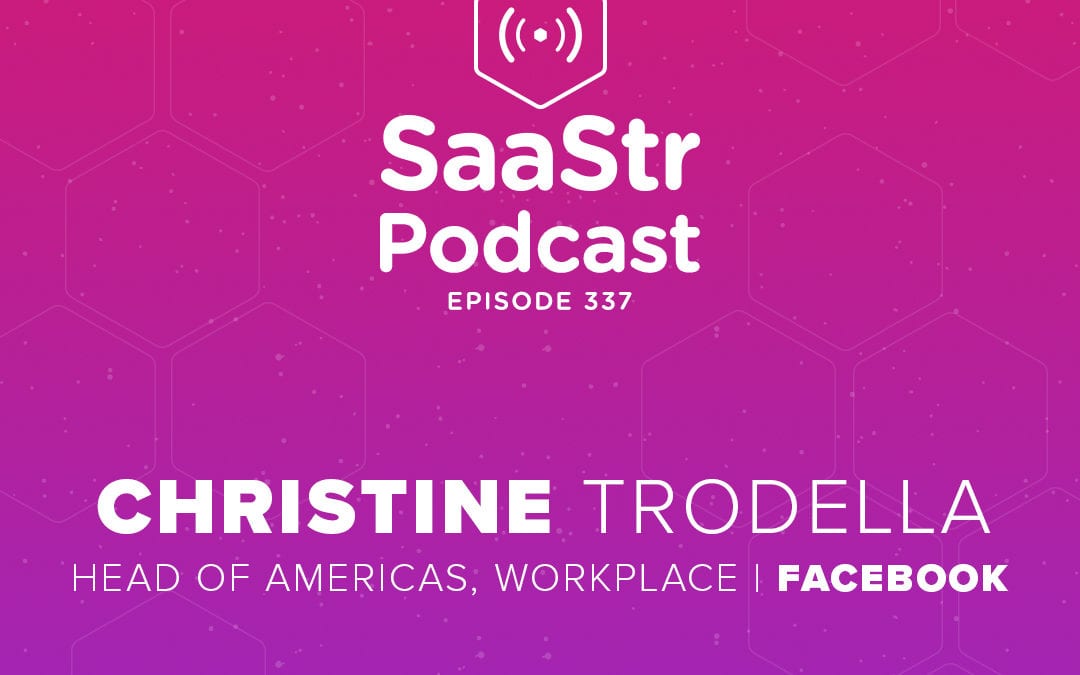 SaaStr Podcasts for the Week with Facebook Workplace and Slack — May 29, 2020