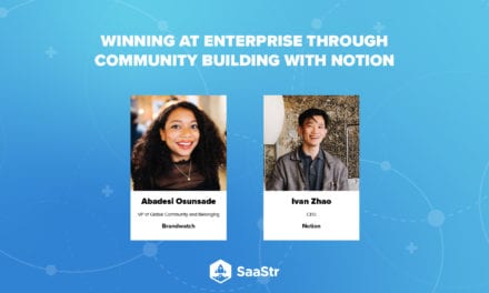 SaaStr Podcast 449: How Notion is Winning at Enterprise SaaS by Building Community