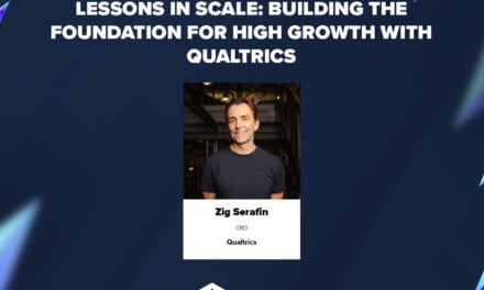SaaStr Podcast 458 (and Video): Qualtrics CEO Zig Serafin on Building the Foundation for High Growth and Scale
