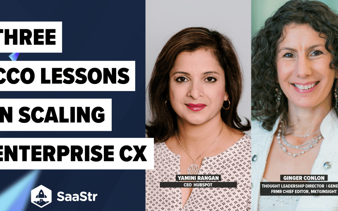 3 CEO Lessons in Scaling Enterprise CX with HubSpot’s CEO: SaaStr Podcast 475 and Video