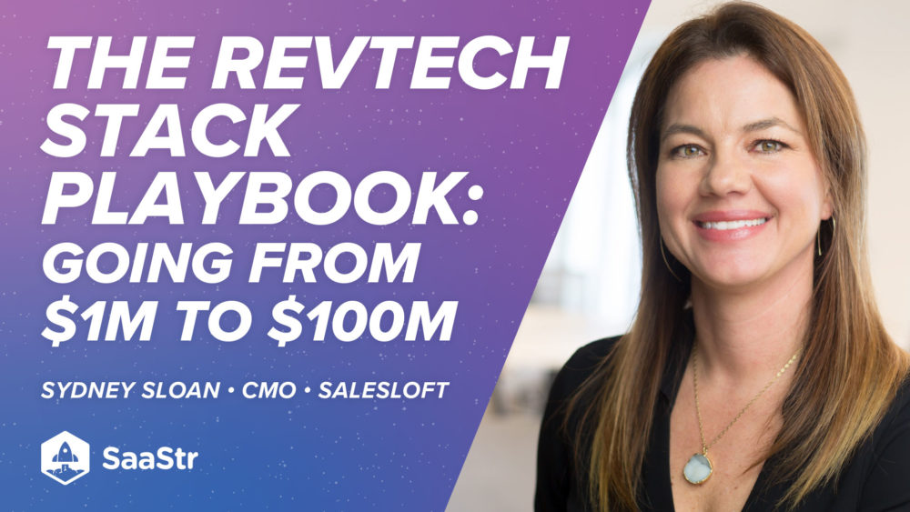 The RevTech Stack Playbook: Going From $1M to $100M With Salesloft