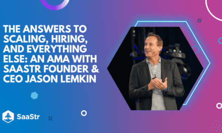 The Answers to Scaling, Hiring, and Everything Else: A SaaStr Europa AMA with SaaStr CEO Jason Lemkin (Pod 585 + Video)