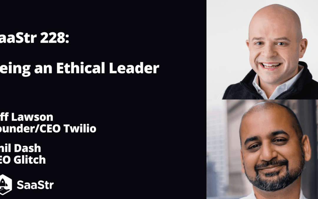 Being an Ethical Leader With Twilio CEO Jeff Lawson and Glitch CEO Anil Dash