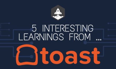 5 Interesting Learnings from Toast at Almost $800,000,000 in ARR