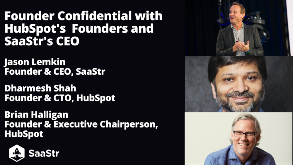 What It Takes to Be a Founder in Today’s SaaS Landscape with HubSpot Co