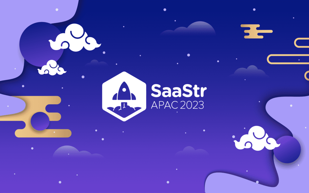 SaaStr APAC is a GO for Singapore on Feb 22-23!!