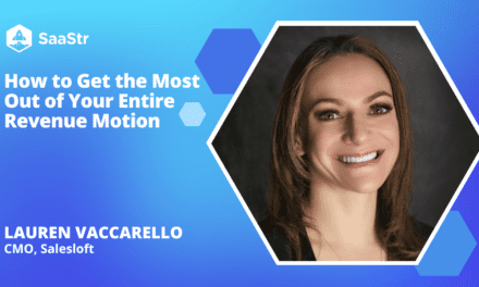 How to Get the Most Out of Your Entire Revenue Motion with Salesloft CMO Lauren Vaccarello (Video)