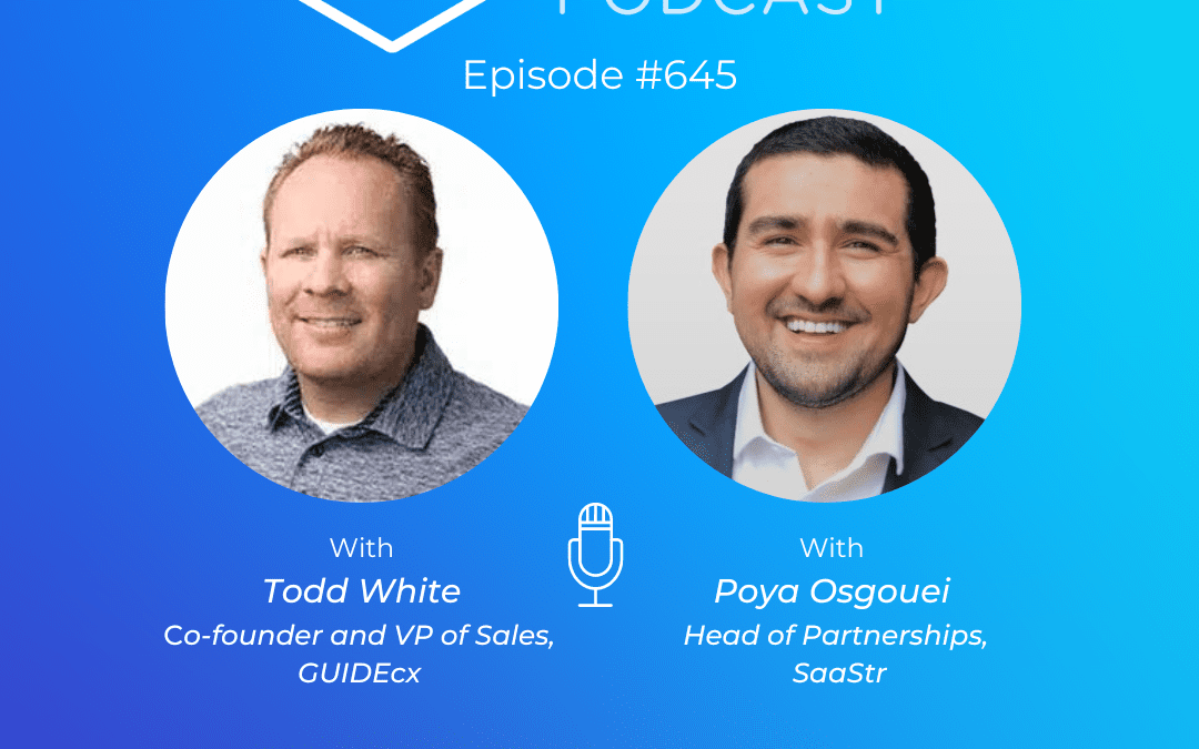 The Playbook for Maximizing Your ROI for Live Events with GUIDEcx Founder and VP of Sales Todd White (Pod 645 + Video)