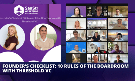 Founder’s Checklist: 10 Rules of the Boardroom with Threshold VC
