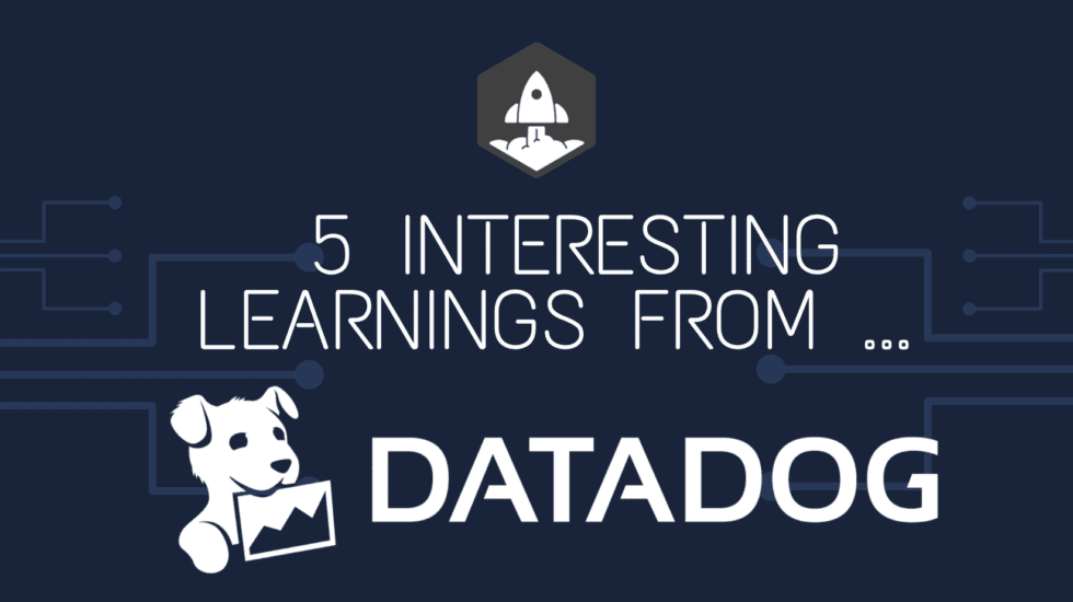 5 Interesting Learnings from Datadog at ~$2 Billion in ARR