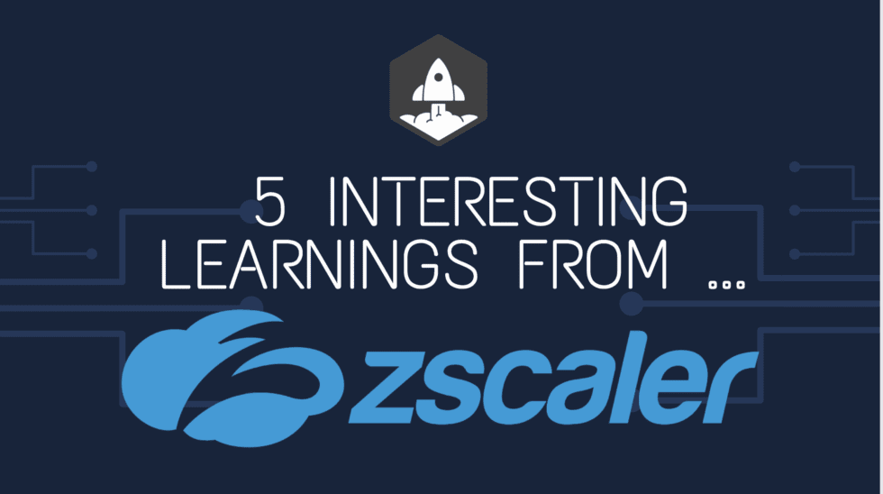 5 Interesting Learnings from Zscaler at $1.5 Billion in ARR