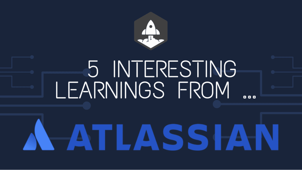 5 Interesting Learnings from Atlassian at $3.2 Billion in ARR