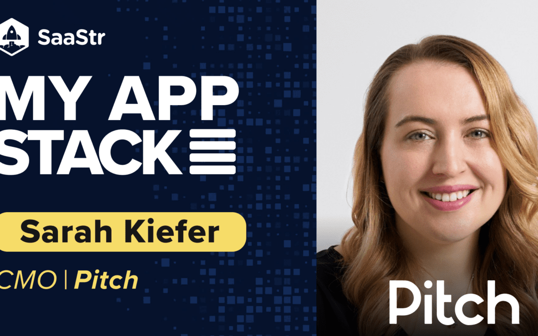 My App Stack: Sarah Kiefer, CMO at Pitch