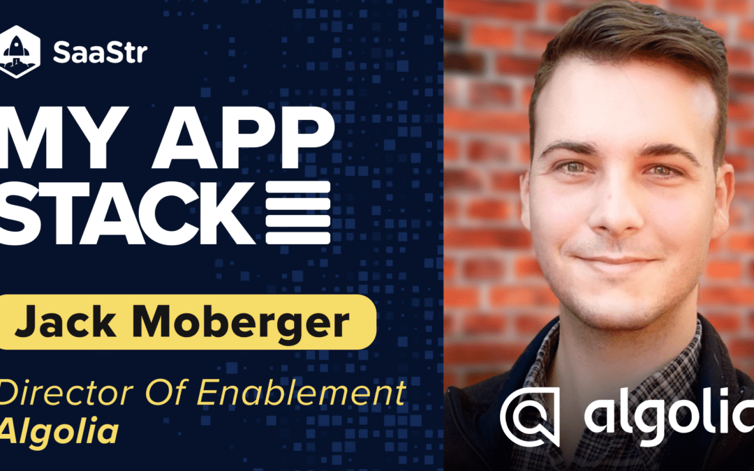 My App Stack: Jack Moberger, Director of Enablement at Algolia