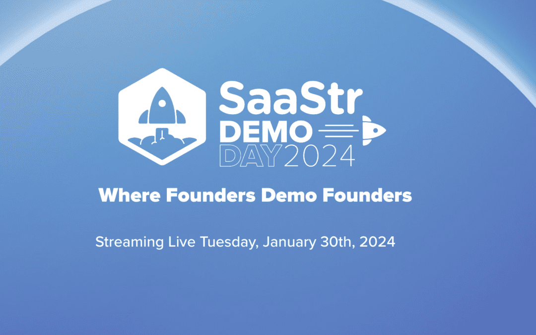 Demo Day is Coming to SaaStr in March 2024!!