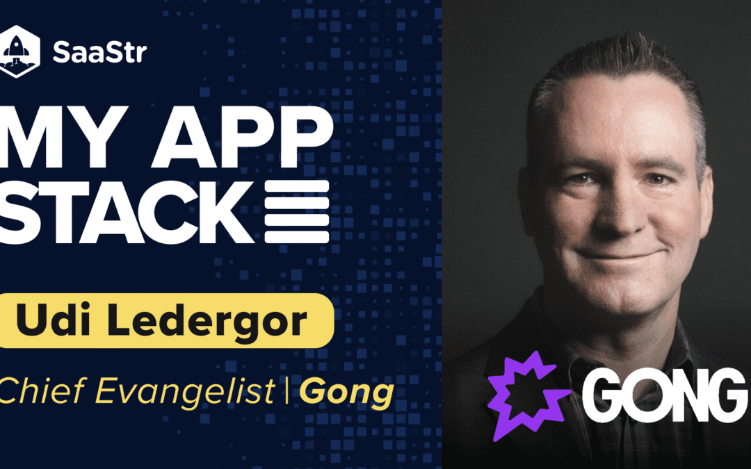 My App Stack: Udi Ledergor, Chief Evangelist at Gong