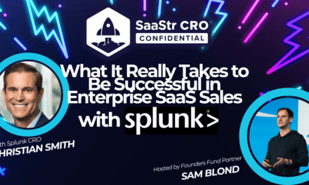 CRO Confidential: What It Really Takes to Be Successful in Enterprise SaaS Sales with Christian Smith, CRO of Splunk