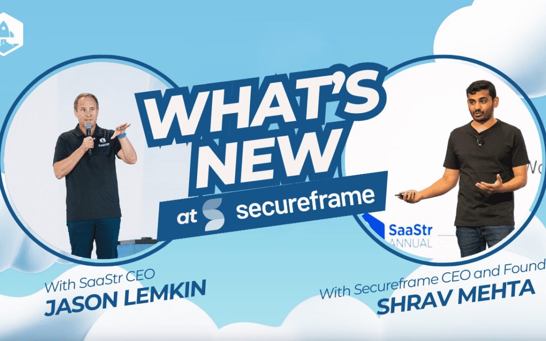 The Intersection of AI and Security: What’s New at Secureframe with CEO Shrav Mehta
