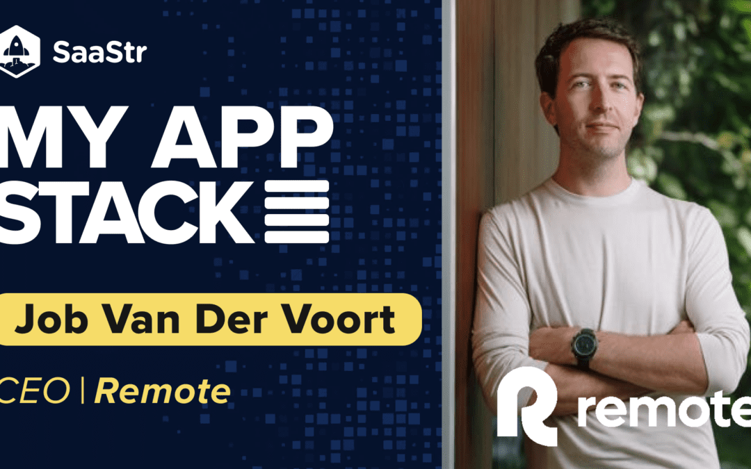 My App Stack: Job van der Voort, CEO at Remote