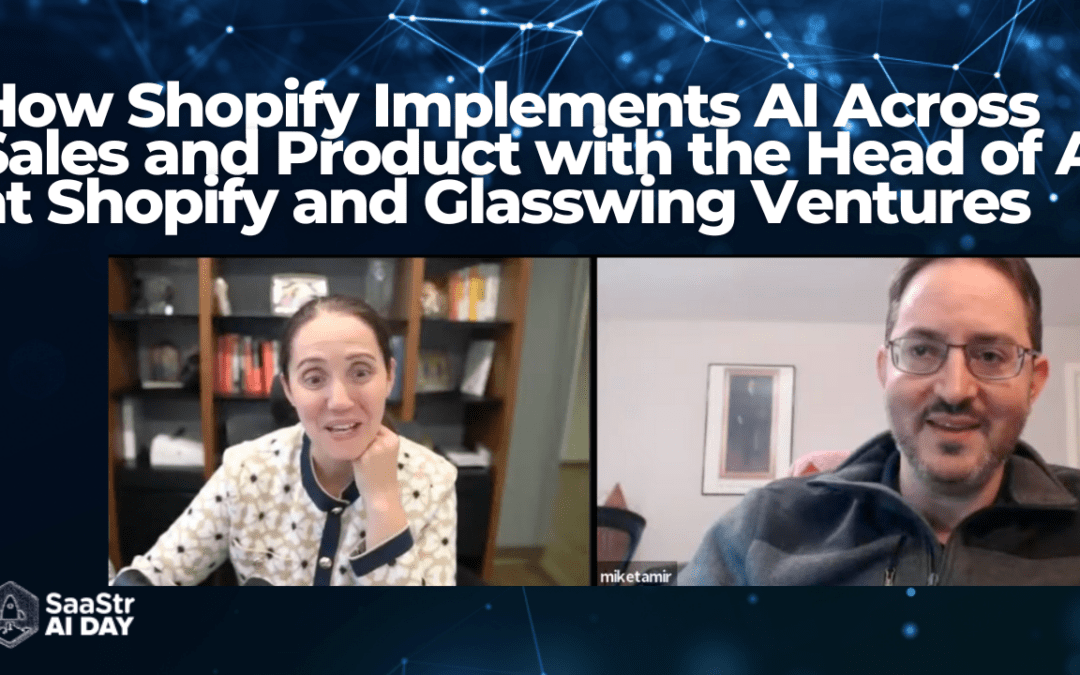 How Shopify Implements AI Across Sales and Product with Mike Tamir, Head of AI at Shopify, and Rudina Seseri, Managing Partner at Glasswing Ventures